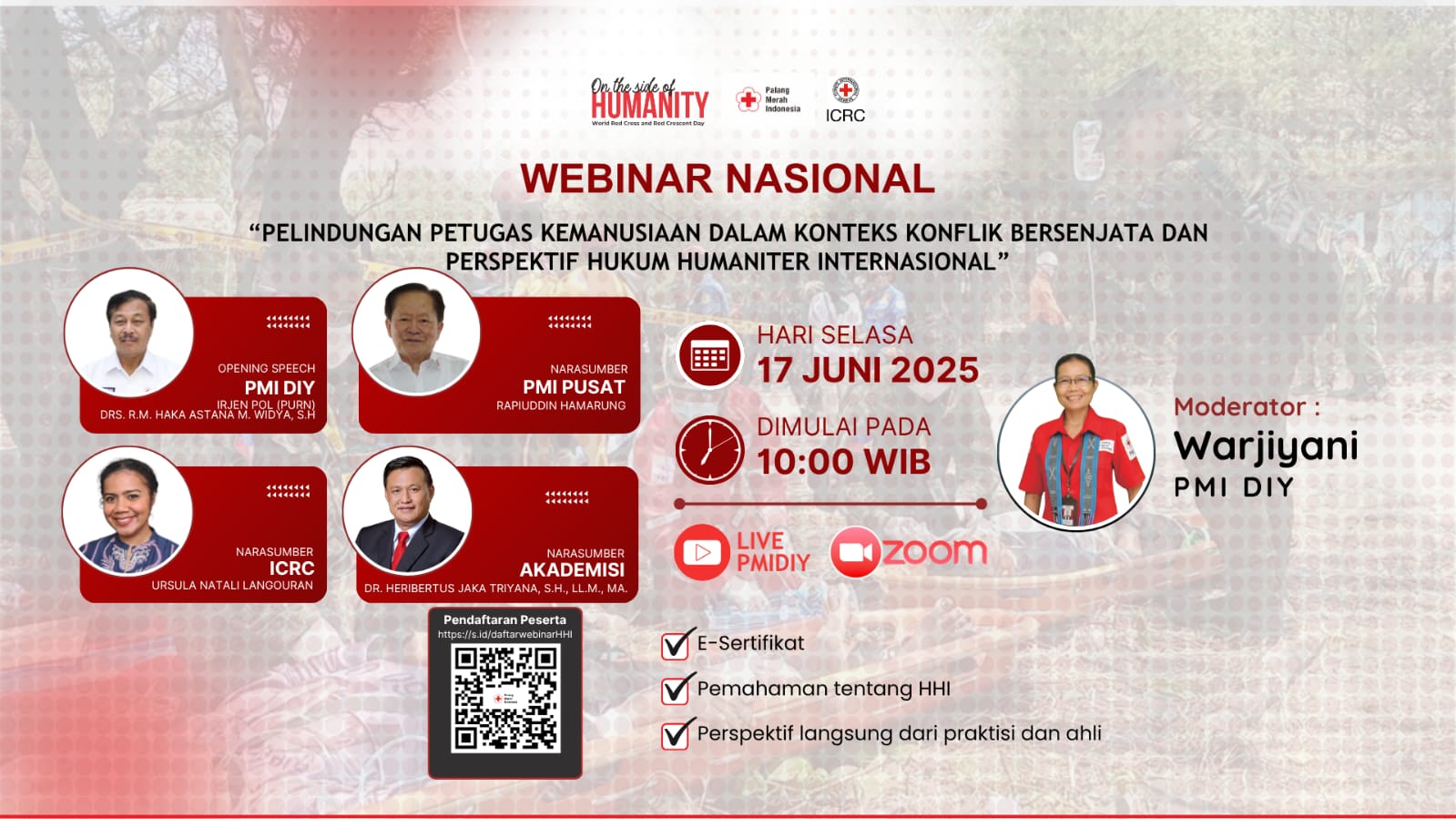 Webinar Nasional PMI Kabupaten Tana Toraja:“Pelindungan Petugas Kemanusiaan dalam Konteks Konflik Bersenjata dan Perspektif Hukum Humaniter Internasional”